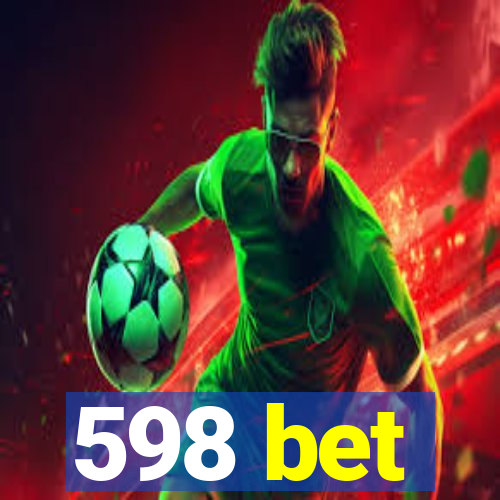 598 bet